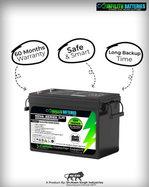 Infilith 12v 100Ah Lithium Battery (NOVA-PRM12100-PWR) For Home Inverter – Long Life, Fast Charging, Lightweight